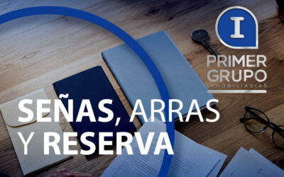 Señas, arras y reserva: qué es necesario según el momento de la compra